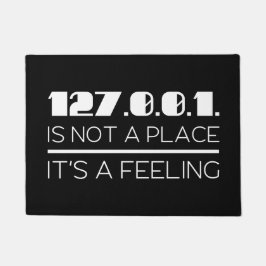 Felpudo 127.0.0.1. No es un lugar donde se siente divertid