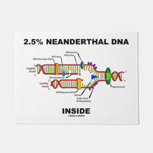 Felpudo 2,5% ADN neandertal dentro de la biología Humor ge