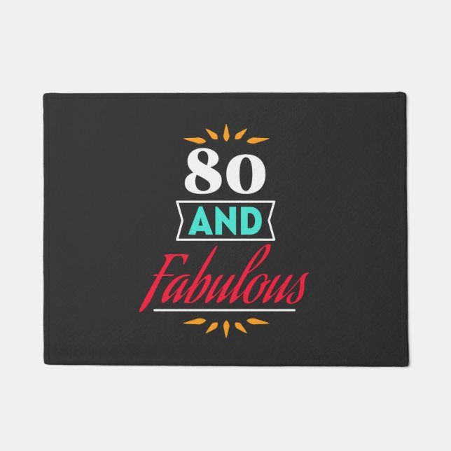 Felpudo 80 years old and fabulous saying (Anverso)