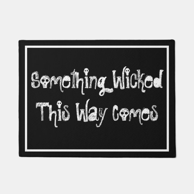 Felpudo Algo Malvado Así Viene Doormat (Anverso)