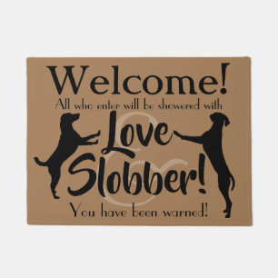 Felpudo Amor y Slobber Gracioso Perro Lover Bienvenida Mat