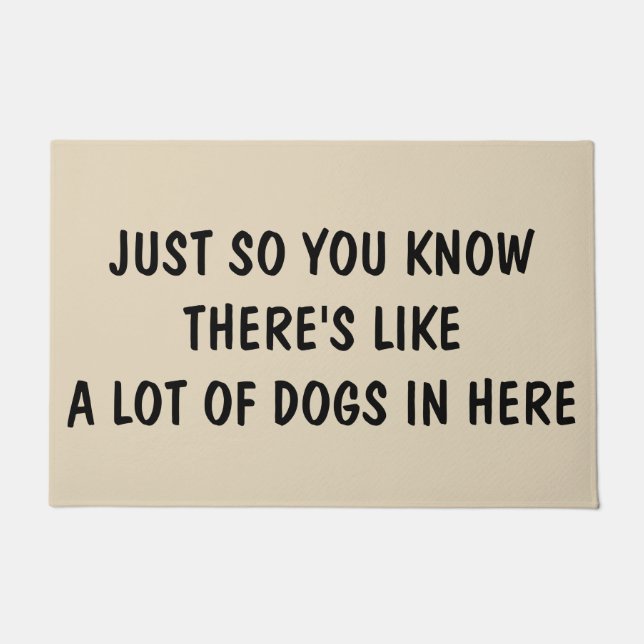 Felpudo Apenas usted sabe tan que hay como muchos perros (Anverso)