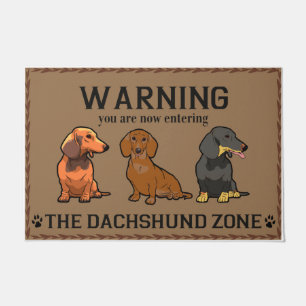 Felpudo Aviso De Que Ahora Está Entrando A La Zona De Dach
