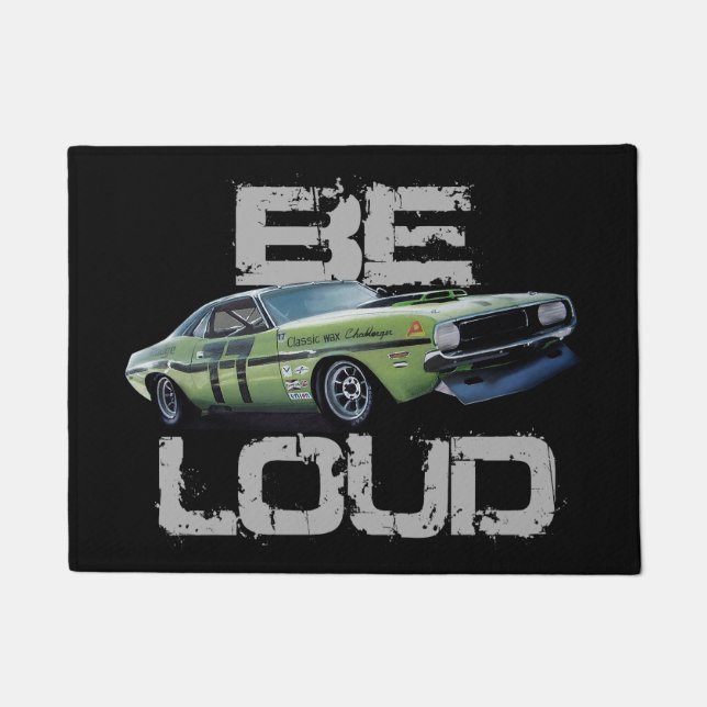 Felpudo Be Loud Challenge (Anverso)