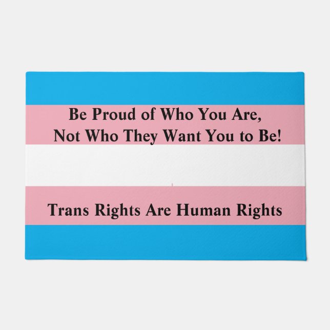 Felpudo Be Proud of Who You Are, Not Who They Want You to  (Anverso)