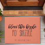 Felpudo Bendito Este Hizzle De Shizzle Funny Family Coral<br><div class="desc">Bendito Este Hizzle De Shizzle Funny Family Coral Doormat.</div>