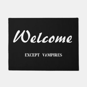 Felpudo Bienvenida excepto vampiros