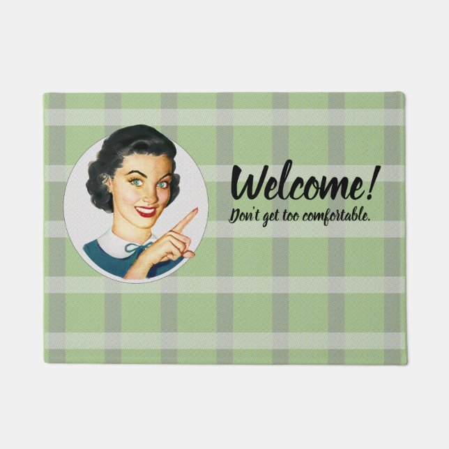 Felpudo ¡Bienvenida! No te pongas demasiado cómodo (Anverso)