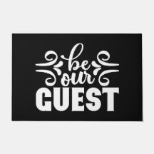 Bienvenida Puerta Mat Be Our Guest Black White