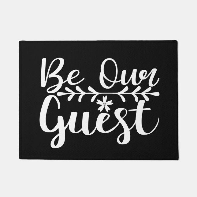 Felpudo Bienvenido A Door Mat SER NUESTRO INVITADO (Anverso)