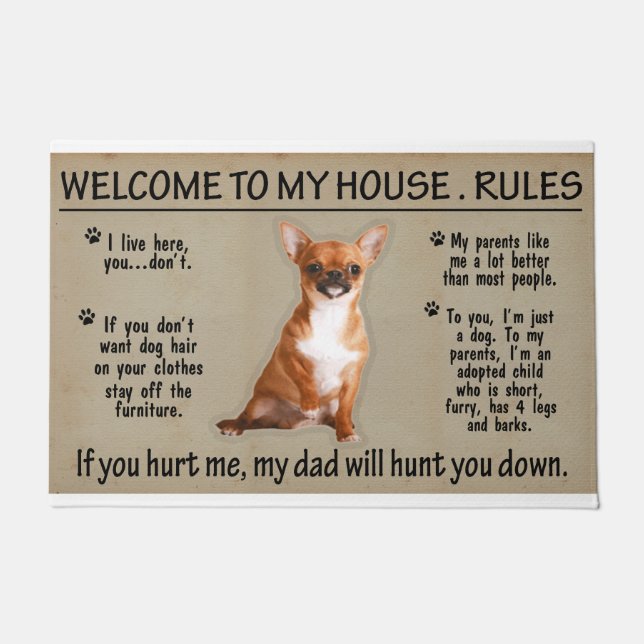 Felpudo Bienvenido a mi casa, reglas, si lastimas a Chihua (Anverso)