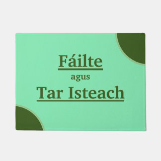 Felpudo Bienvenido/Come In / Fáilte agus Tar Isteach