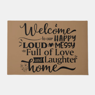 Felpudo Bienvenidos a nuestro alegre y ruidoso desorden ll