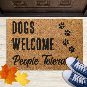 Felpudo Bienvenidos perros, tolerantes - Divertido amante