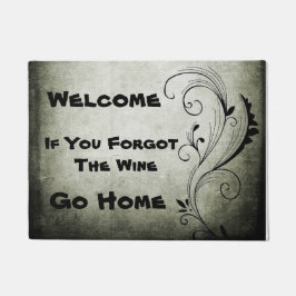 Felpudo Bienvenidos si olvidaste el deseo de volver a casa