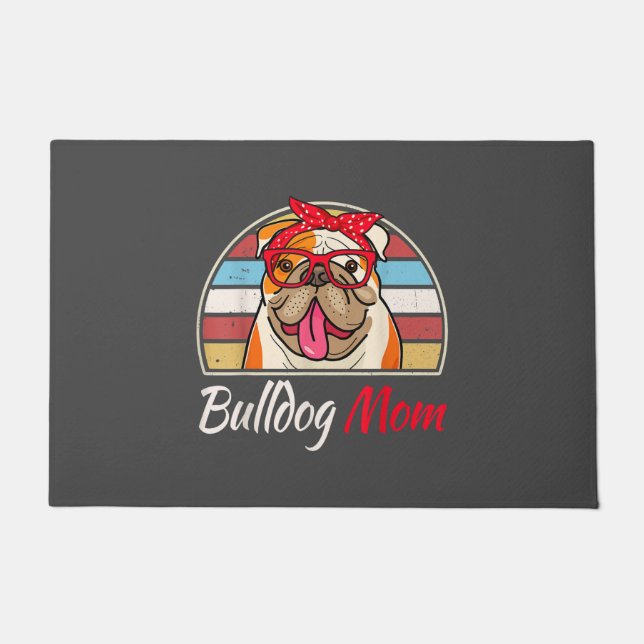 Felpudo Bulldog Mamá Bulldog Inglés Lover Regalos Mujeres (Anverso)