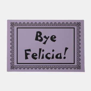 Felpudo Bye Felicia Door Mat