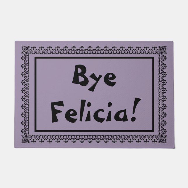 Felpudo Bye Felicia Door Mat (Anverso)