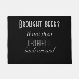 Felpudo ¿Cerveza traída?