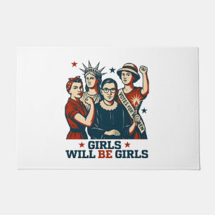 Felpudo Chicas serán el feminismo Chica Empoderamiento de