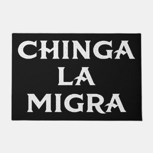 Felpudo Chinga LA Migra