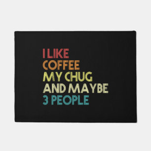Felpudo Chug Lover Dueño De Perro Regalo Café Lover Funny