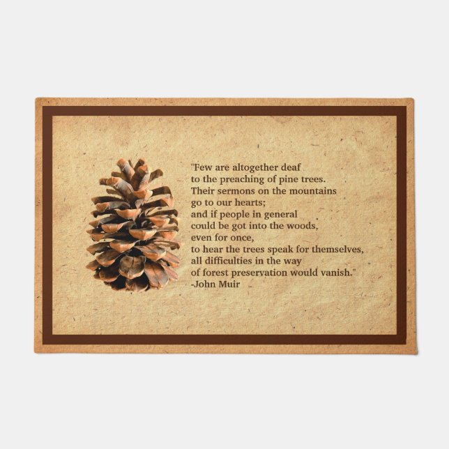 Felpudo Cita De Pine Cone Y John Muir (Anverso)