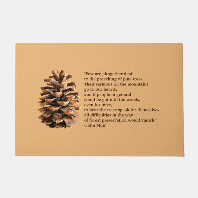 Felpudo Cita De Pine Cone Y John Muir (Anverso)