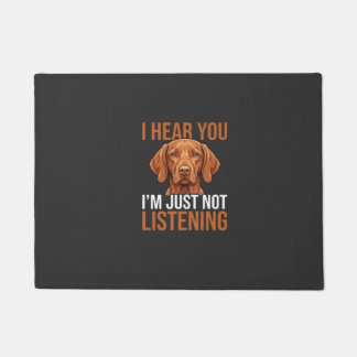 Felpudo Cita divertida de perro Vizsla que no escucha