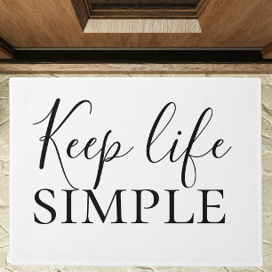 Felpudo Cita simple para mantener la vida en negro moderna