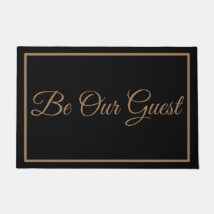 Felpudo Classic Be Our Guest Mat