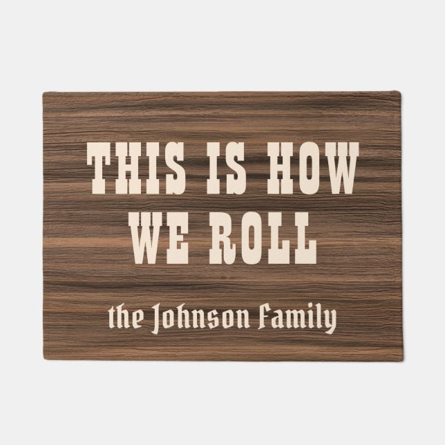 Felpudo Cómo rodamos a la familia que acampa de madera (Anverso)