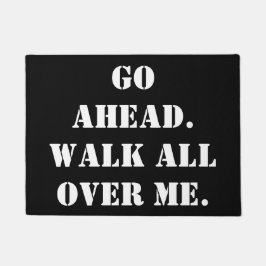 Felpudo Continúe.  Paseo por todo mí