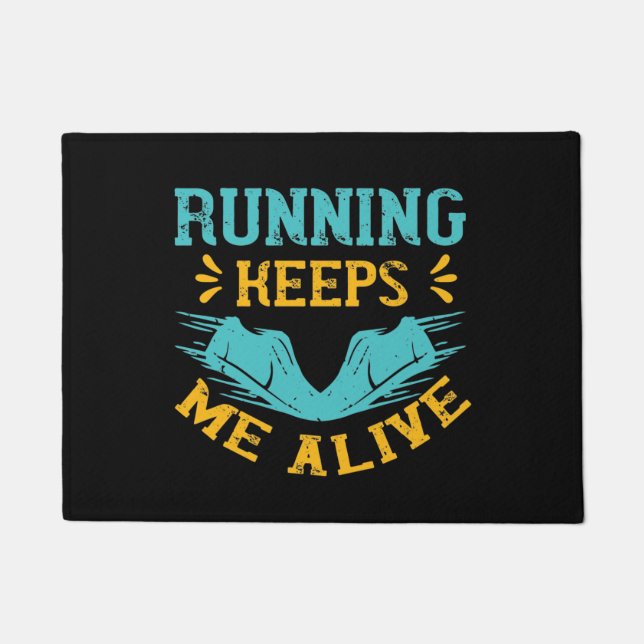 Felpudo Correr - Correr me mantiene vivo (Anverso)