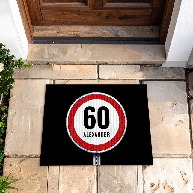 Felpudo Cumpleaños 60 ANY AGE Señal de límite de velocidad (Subido por el creador)