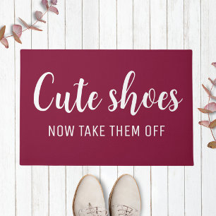 Felpudo Cute Shoes Ahora Quítelos Maroon gracioso