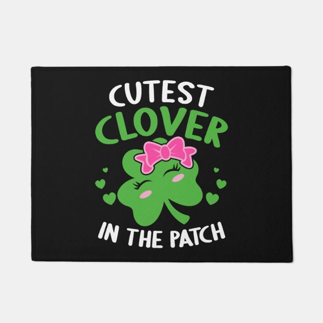 Felpudo Cutest Clover In the Patch St Patricks Day (Anverso)