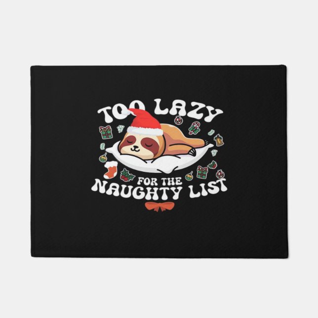 Felpudo Demasiado perezoso para la lista traviesa, gracios (Anverso)