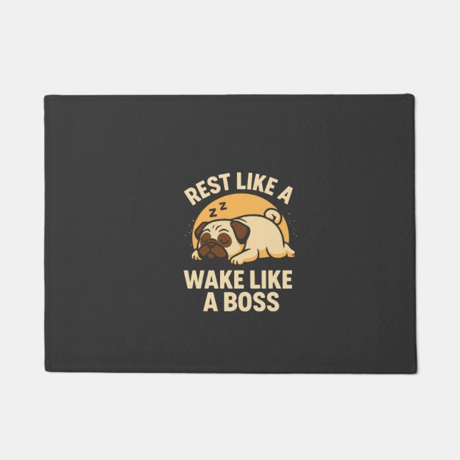Felpudo Descansa Como Un Pug - Despierta Como Un Boos (Anverso)