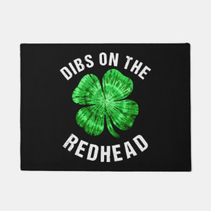 Felpudo Dibs On the Redhead Funny St Patricks Day