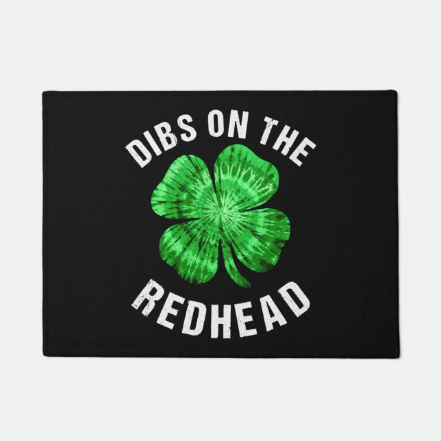 Felpudo Dibs On the Redhead Funny St Patricks Day (Anverso)