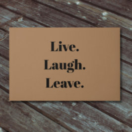 Felpudo Divertido "Live. Ríe. Salir". Antisocial introvert