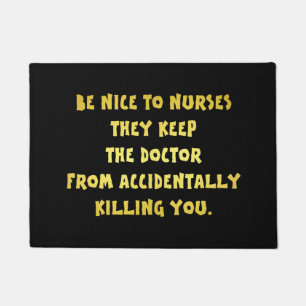 Felpudo Divertido ser amable con el Chiste de enfermeras