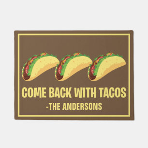Felpudo Divertido Vuelve Con Tacos Personalizado Monograma