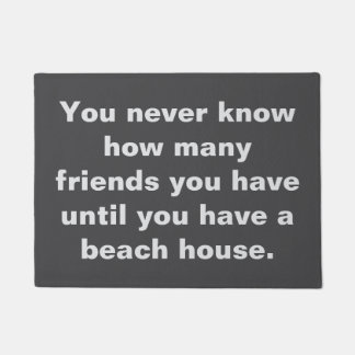 Felpudo Divertidos amigos de Beach House diciendo una cita