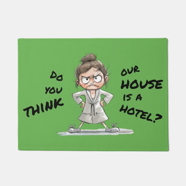 Felpudo Do you think our house is a hotel? (Anverso)