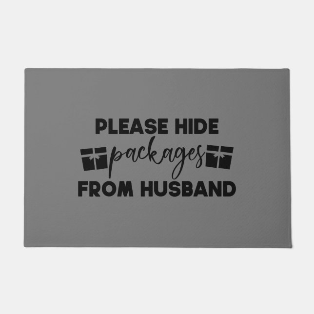 Felpudo Doormat - Please Hide Packages From Husband (Anverso)