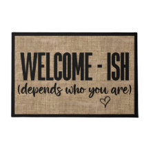 Doormat sarcástico gracioso de bienvenida