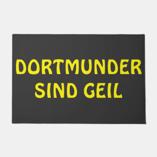 Felpudo Dortmunder sind geil Design