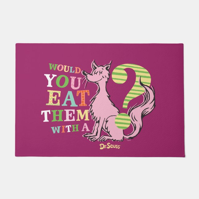Felpudo Dr. Seuss | Would You Eat Them With A Fox? (Anverso)